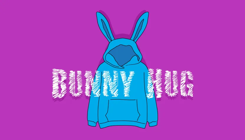 Bunny Hug.